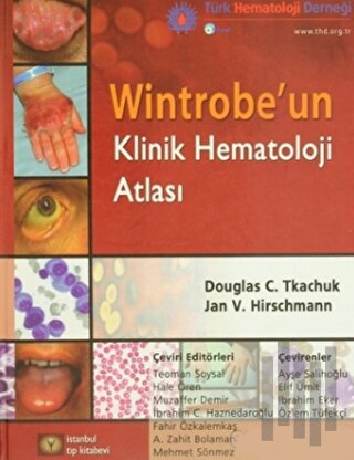 Wintrobe'un Klinik Hematoloji Atlası (Ciltli)