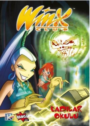 Winx Club # 7 - Cadılar Okulu | Kitap Ambarı