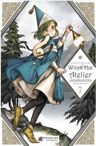 Witch Hat Atelier – Cadı Şapkası Atölyesi 7 | Kitap Ambarı