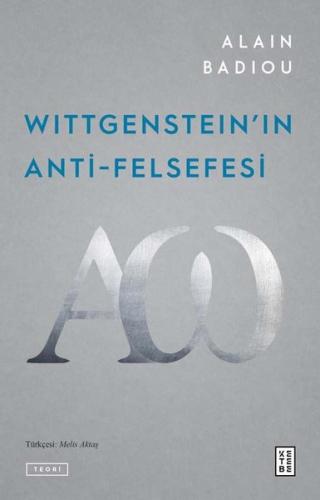 Wittgenstein'ın Anti-Felsefesi | Kitap Ambarı