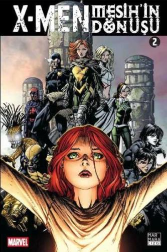 X-Men: Mesih'in Dönüşü Cilt 02 | Kitap Ambarı