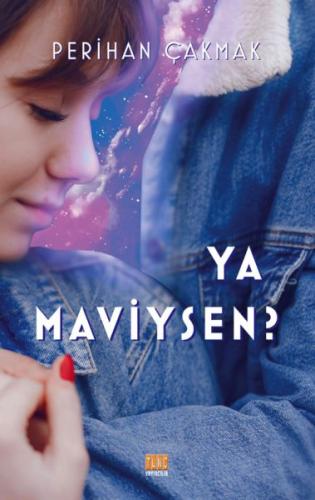Ya Maviysen? | Kitap Ambarı