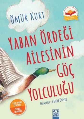 Yaban Ördeği Ailesinin Göç Yolculuğu (Ciltli) | Kitap Ambarı