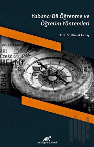 Yabancı Dil Öğrenme ve Öğretim Yöntemleri
