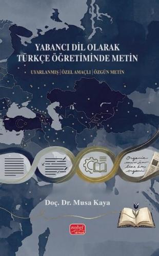 Yabancı Dil Olarak Türkçe Öğretiminde Metin Uyarlanmış - Özel Amaçlı -