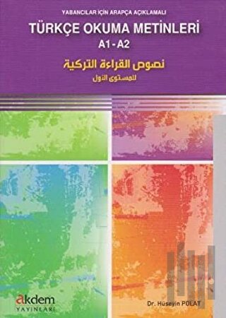 Yabancılar İçin Arapça Açıklamalı Türkçe Okuma Metinleri