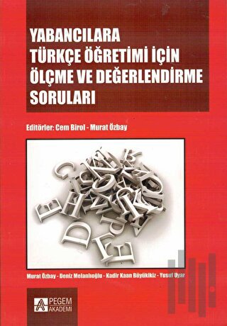 Yabancılara Türkçe Öğretimi İçin Ölçme ve Değerlendirme Soruları