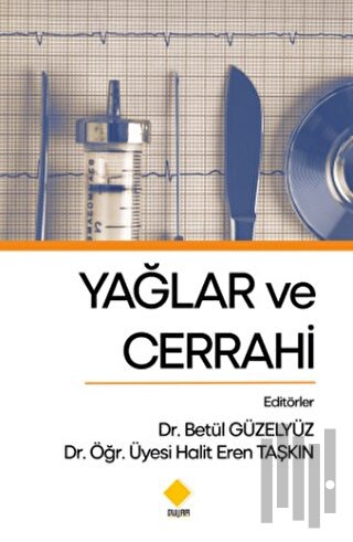 Yağlar ve Cerrahi