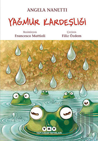 Yağmur Kardeşliği | Kitap Ambarı