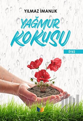 Yağmur Kokusu | Kitap Ambarı