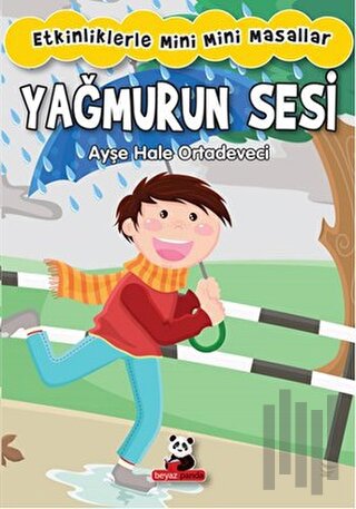 Yağmur Sesi : Etkinliklerle Mini Mini Masallar