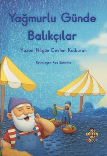 Yağmurlu Günde Balıkçılar | Kitap Ambarı