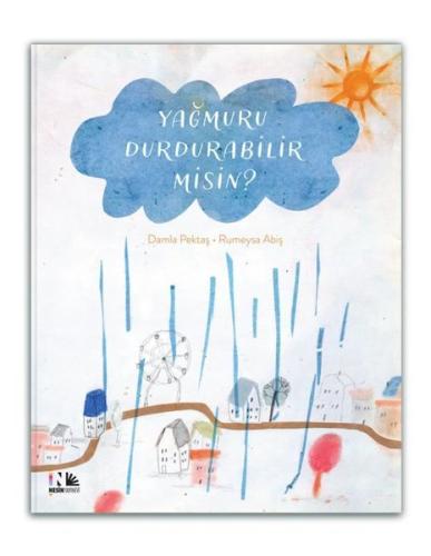 Yağmuru Durdurabilir misin | Kitap Ambarı