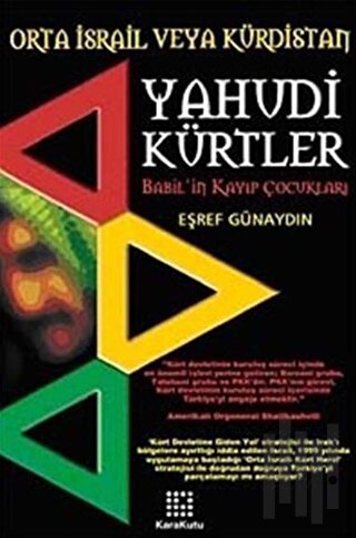 Yahudi Kürtler: Babil’in Kayıp Çocukları