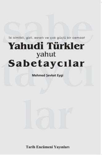 Yahudi Türkler Yahut Sabetaycılar