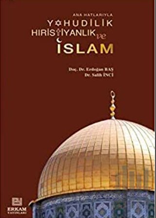 Yahudilik Hıristiyanlık ve İslam | Kitap Ambarı