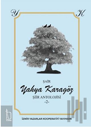 Yahya Karagöz Şiir Antolojisi - 2 -