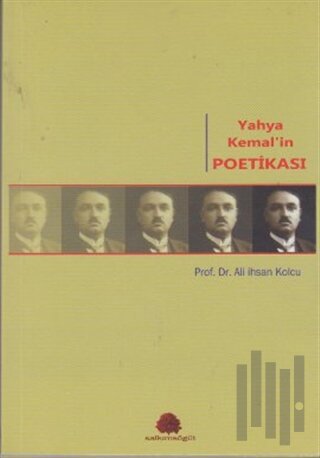 Yahya Kemal’in Poetikası