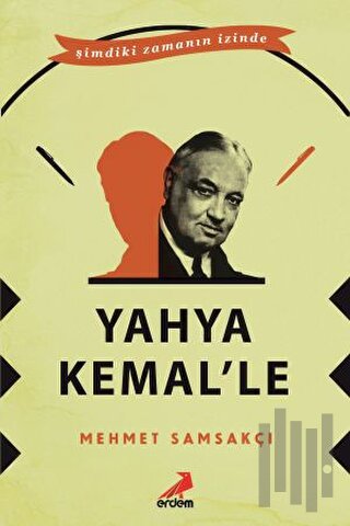 Yahya Kemal’le | Kitap Ambarı
