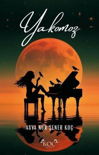 Yakamoz (Ciltli) | Kitap Ambarı