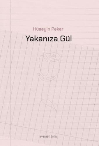 Yakanıza Gül | Kitap Ambarı