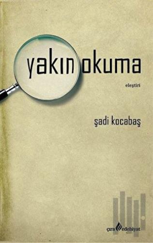 Yakın Okuma