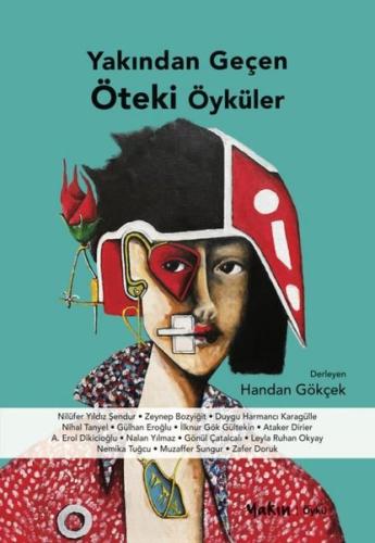 Yakından Geçen Öteki Öyküler | Kitap Ambarı