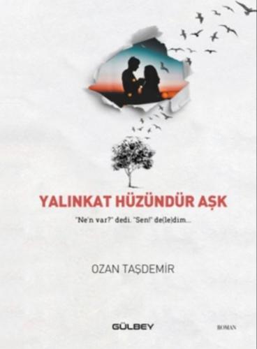 Yakınkat Hüzündür Aşk | Kitap Ambarı
