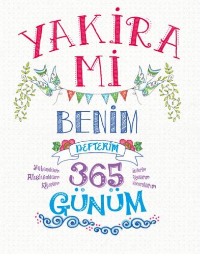 Yakira Mi -  Benim Defterim - 365 Günüm