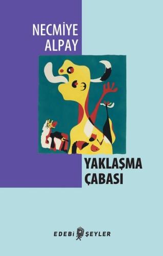 Yaklaşma Çabası | Kitap Ambarı