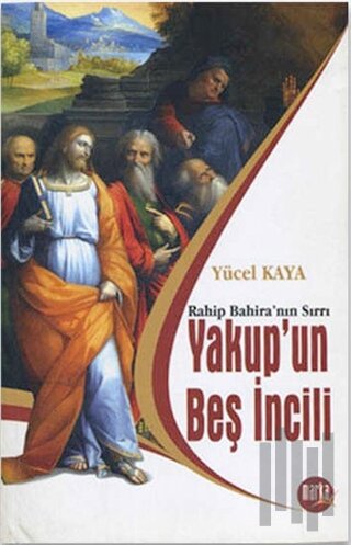 Yakup'un Beş İncili | Kitap Ambarı