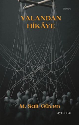 Yalandan Hikâye | Kitap Ambarı