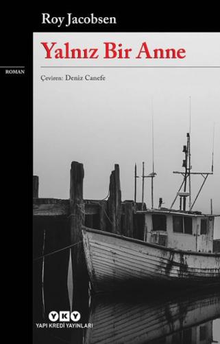 Yalnız Bir Anne | Kitap Ambarı