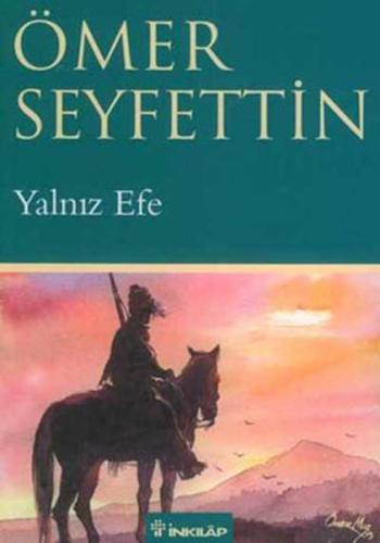 Yalnız Efe | Kitap Ambarı
