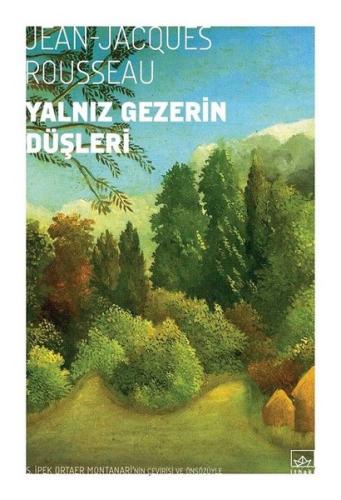 Yalnız Gezerin Düşleri | Kitap Ambarı