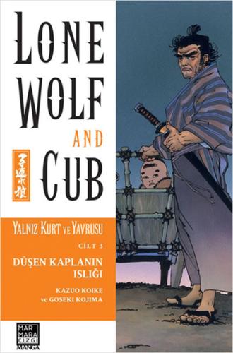 Yalnız Kurt ve Yavrusu Cilt 3: Düşen Kaplanın Islığı