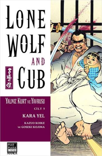 Yalnız Kurt ve Yavrusu Cilt 5-Kara