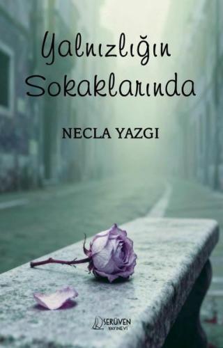 Yalnızlığın Sokaklarında