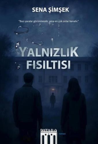 Yalnızlık Fısıltısı | Kitap Ambarı