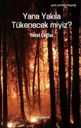 Yana Yakıla Tükenecek miyiz? | Kitap Ambarı