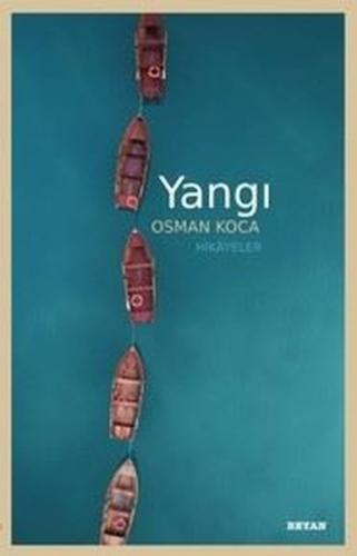 Yangı - Hikayeler | Kitap Ambarı