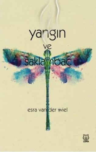 Yangın ve Saklambaç | Kitap Ambarı