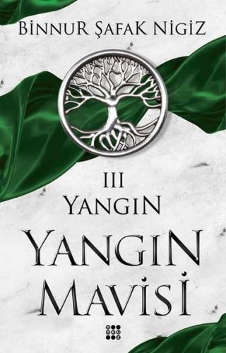 Yangın-Yangın Mavisi 3