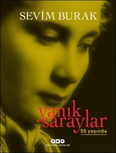 Yanık Saraylar 50 Yaşında (Ciltli) | Kitap Ambarı