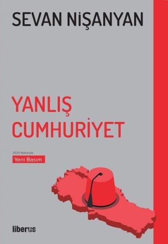Yanlış Cumhuriyet | Kitap Ambarı