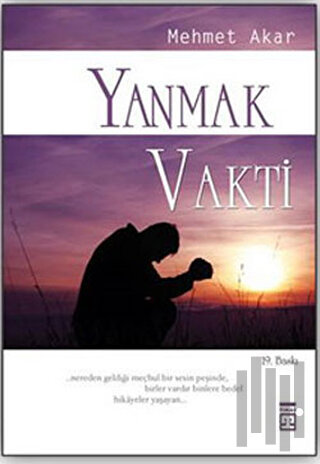 Yanmak Vakti