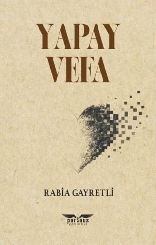 Yapay Vefa | Kitap Ambarı