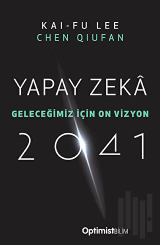 Yapay Zeka 2041 | Kitap Ambarı