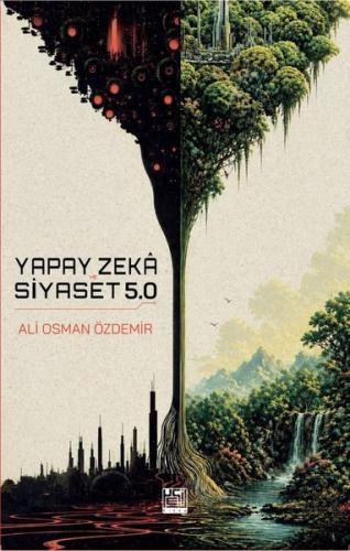 Yapay Zeka ve Siyaset 5.0