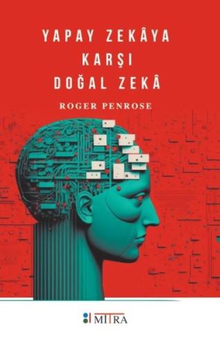 Yapay Zekaya Karşı Doğal Zeka | Kitap Ambarı